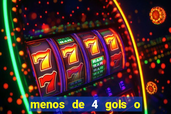 menos de 4 gols o que significa